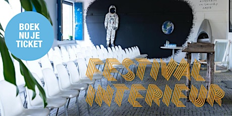 Primaire afbeelding van FESTIVAL INTERIEUR - een gloednieuw magazine en interieurevent