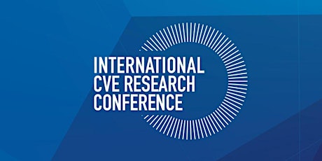 International Countering Violent Extremism Research Conference 2022 entradas