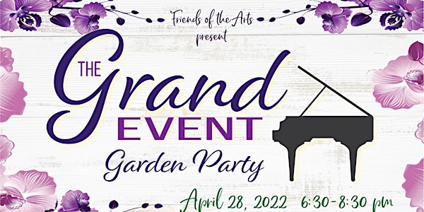 The GRAND EVENT - Garden Party