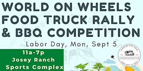 2nd Annual World on Wheels Food Truck Rally, BBQ Competition tickets