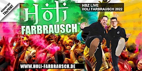 Holi Farbrausch Hannover-Wedemark 2022 mit HBZ und viele mehr... Tickets