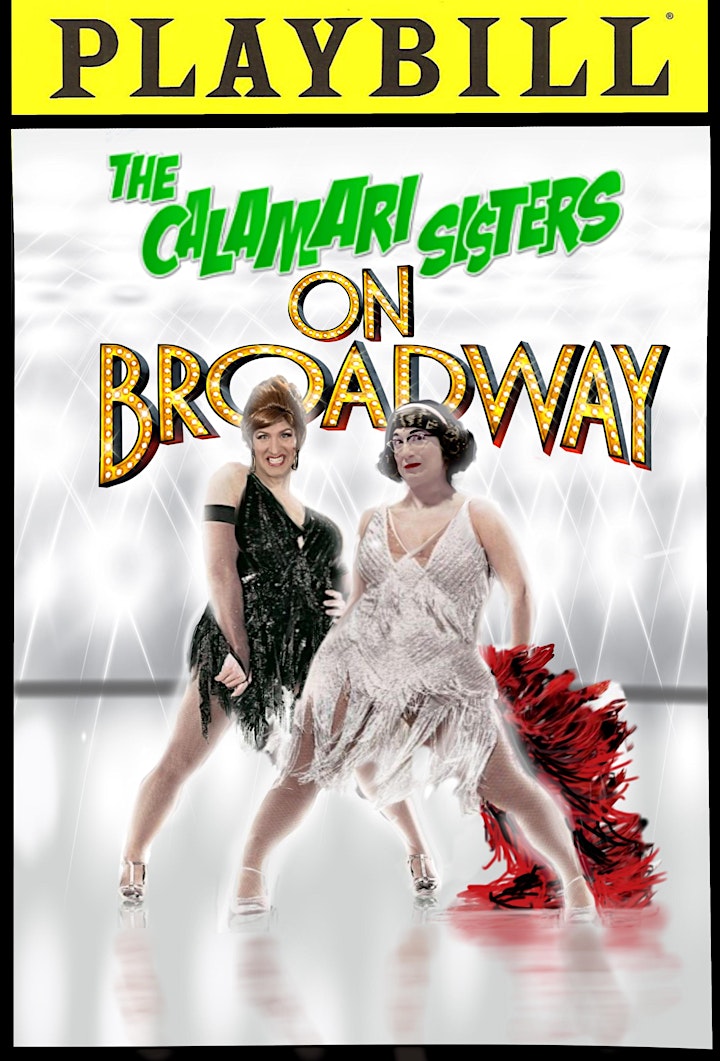 The Calamari Sisters On Broadway - Philly image