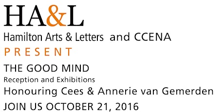 Hamilton Arts and Letters presents: THE GOOD MIND • Exhibition and Reception: Honouring Cees & Annerie van Gemerden primary image