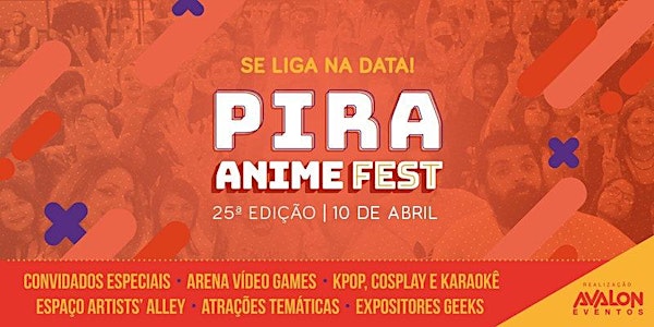 25º Pira Anime Fest