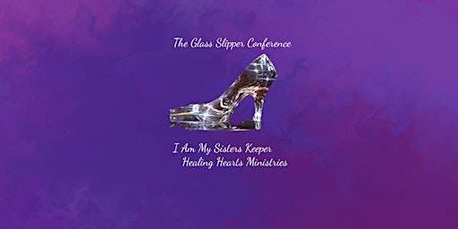 The Glass Slipper Conference