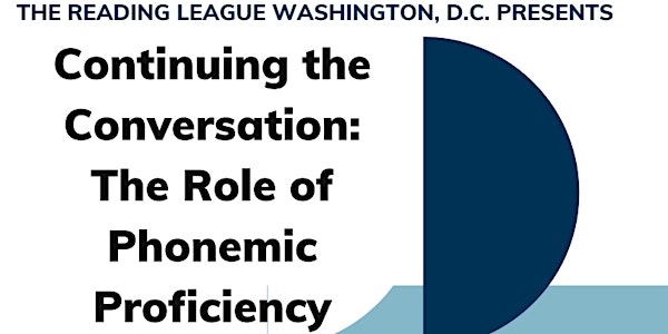 Continuing the Conversation: The Role of Phonemic Proficiency