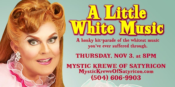 The opening night of Varla Jean Merman's "A Little White Music"