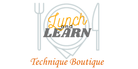 Lunch and Learn Series | Technique Boutique - Story Mapping