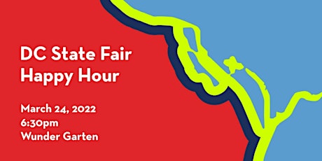 Hauptbild für DC State Fair: Happy Hour