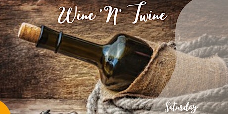 Wine ‘ N’ Twine! primary image