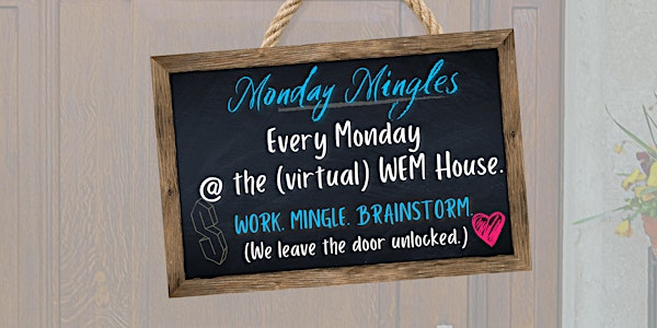 Monday Mingles with business sisters