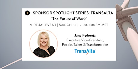 Sponsor Spotlight Series presented by TransAlta