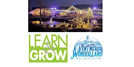 December 1-2, - Learn and Grow - Renault Winery Resort