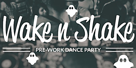 Wake n Shake | Pre-Work Yoga Dance Party | Halloween Edition primary image