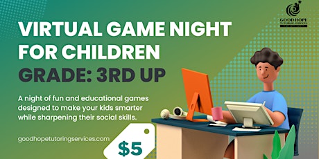 Monthly Virtual Game Nights to Make Your Child Smarter ingressos
