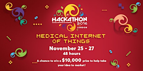  Medical Internet of Things Hackathon Prize fund of $35,000 primary image