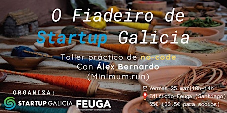 O fiadeiro de Startup Galicia: obradoiro de No-code