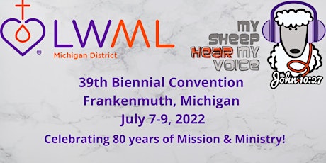 LWML MI District 2022 Convention tickets
