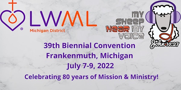 LWML MI District 2022 Convention