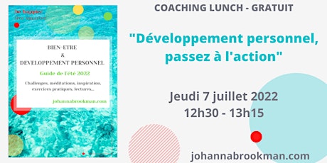 Image principale de "Développement personnel : passez à l'action!" - Coaching Lunch GRATUIT