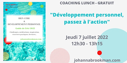"Développement personnel : passez à l'action!" - Coaching Lunch GRATUIT