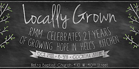 Locally Grown: RMM Celebrates 21 Years of Growing Hope in Hell's Kitchen primary image