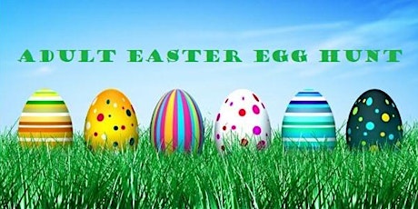 2022 Adult Easter Egg Hunt (21+ only) primary image