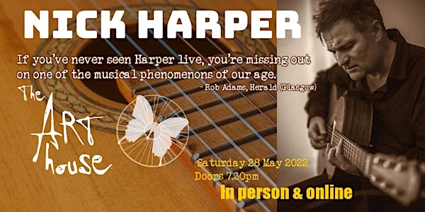 Nick Harper at The Art House Southampton (in person and online)