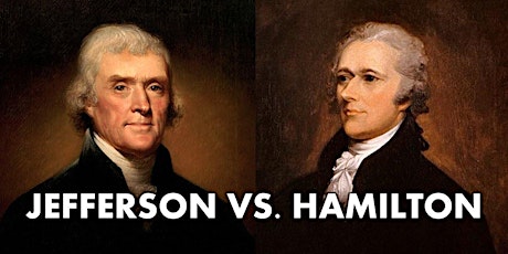 Thomas Jefferson v Alexander Hamilton Debate tickets