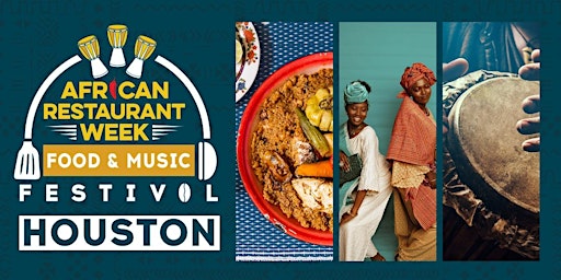 Image principale de Houston African Restaurant Week Festival 2024