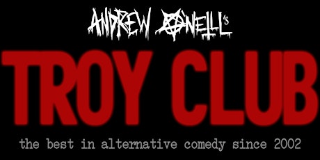 Troy Club June - WATCH ONLINE! tickets
