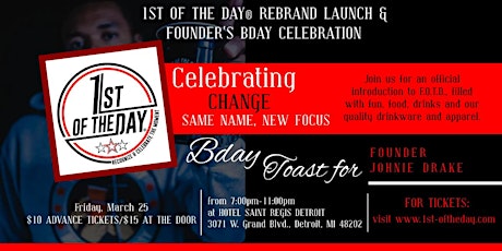 1st of the Day® Rebrand Launch/Founder Bday Party primary image