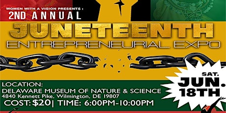 Women with a Vision's 2nd Annual Juneteenth Entrepreneurial Expo tickets