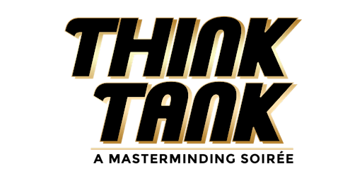Think Tank| A Masterminding Soirée