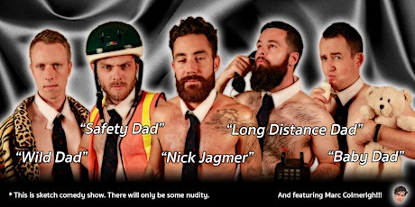 Chippendads All Dad Revue! A Sketch Comedy Show primary image