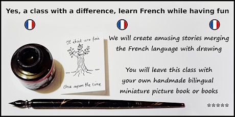 Learn French while having fun, create and illustrate a little French story. primary image