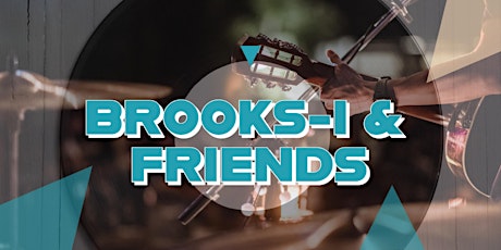 Brooks-i & Friends tickets