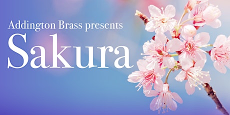 Sakura - an evening of Japanese culture and Brass Band fusion tickets