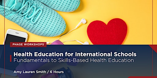 Fundamentals to Skills Based Health Education primary image