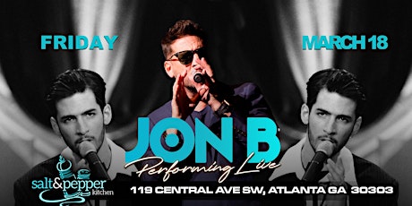 Flashback Friday ATLANTA : JON B Live + Premium Open Bar + Live Band