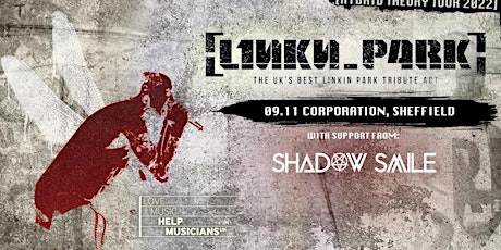 L1nkn_p4rk (UK's #1 Linkin Park Tribute) HYBRID THEORY SPECIAL AT CORP! tickets