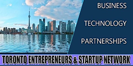 Toronto's Big Business, Tech & Entrepreneur Professional Networking Soiree tickets
