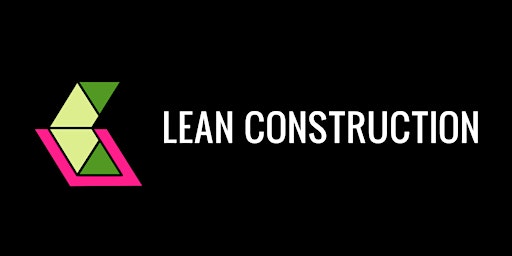 Imagem principal do evento Lean Construction Event 2025