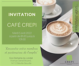 Café CREPI Membres et partenaires de l'emploi