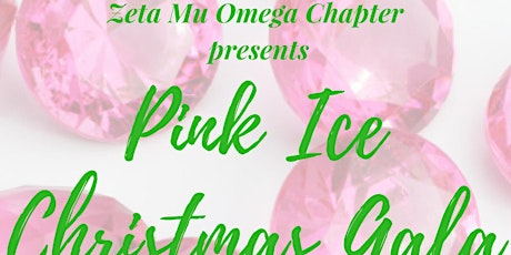 Zeta Mu Omega Chapter Presents "Pink Ice Christmas Gala" primary image