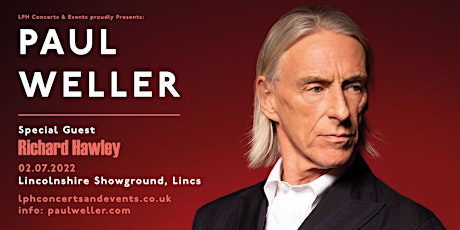 Paul Weller | Lincolnshire Showground tickets