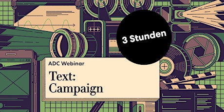 ADC Teaser Seminar „Text – Campaign" Tickets