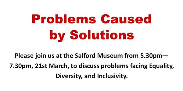 Problems Caused by Solutions