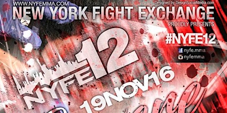 New York Fight Exchange Proudly Presents... NYFE 12: Severe TrauMMA!!! primary image