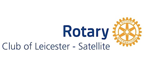 Rotary Club of Leicester Satellite Club Meeting  - 18th May Brookfield tickets